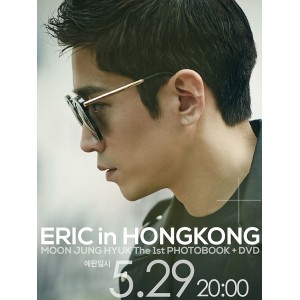 Moon Jung Hyuk (SHINHWA) - ERIC in HONGKONG (Type A)